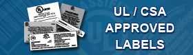 UL CSA Approved Labels Banner